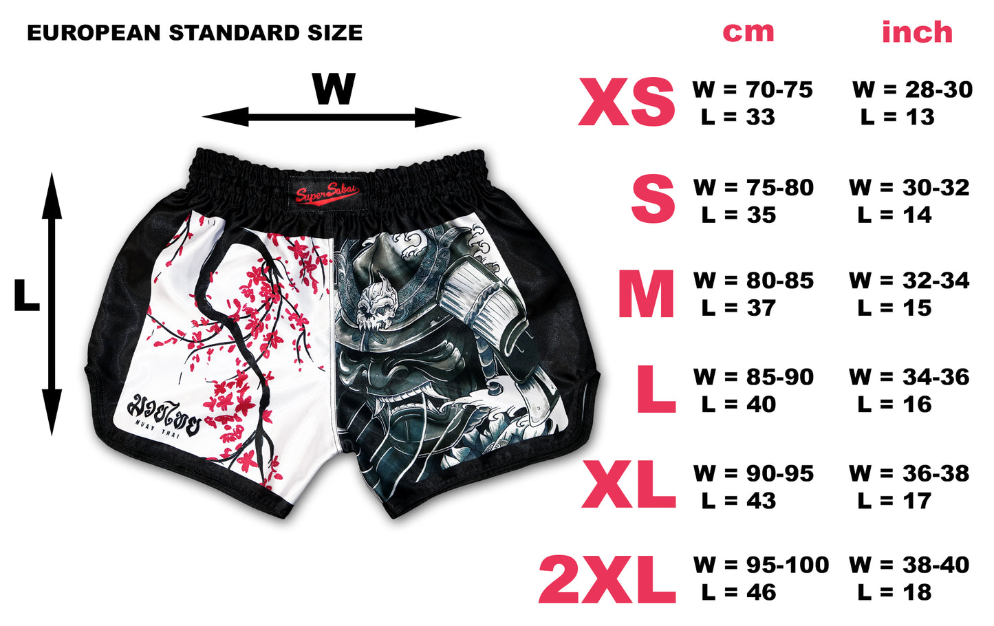 Size chart forSakura Muay Thai Shorts with European standard sizes, showing measurements in cm and inches for XS to 2XL, handcrafted in Thailand.