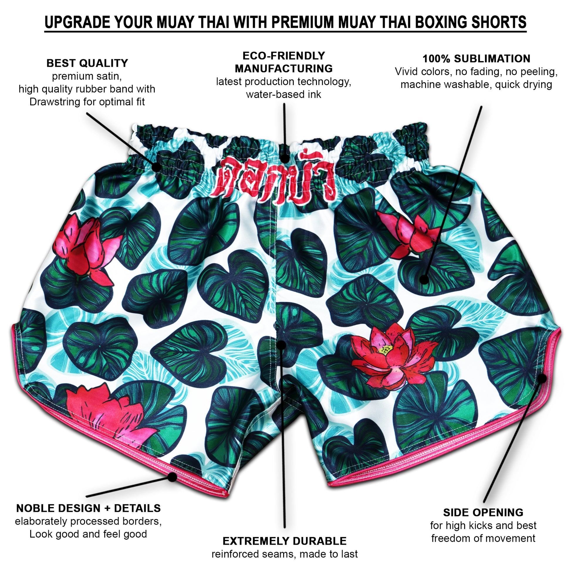 Infographic showing features of Lotus Flower Muay Thai Shorts with lotus and lily pad artwork