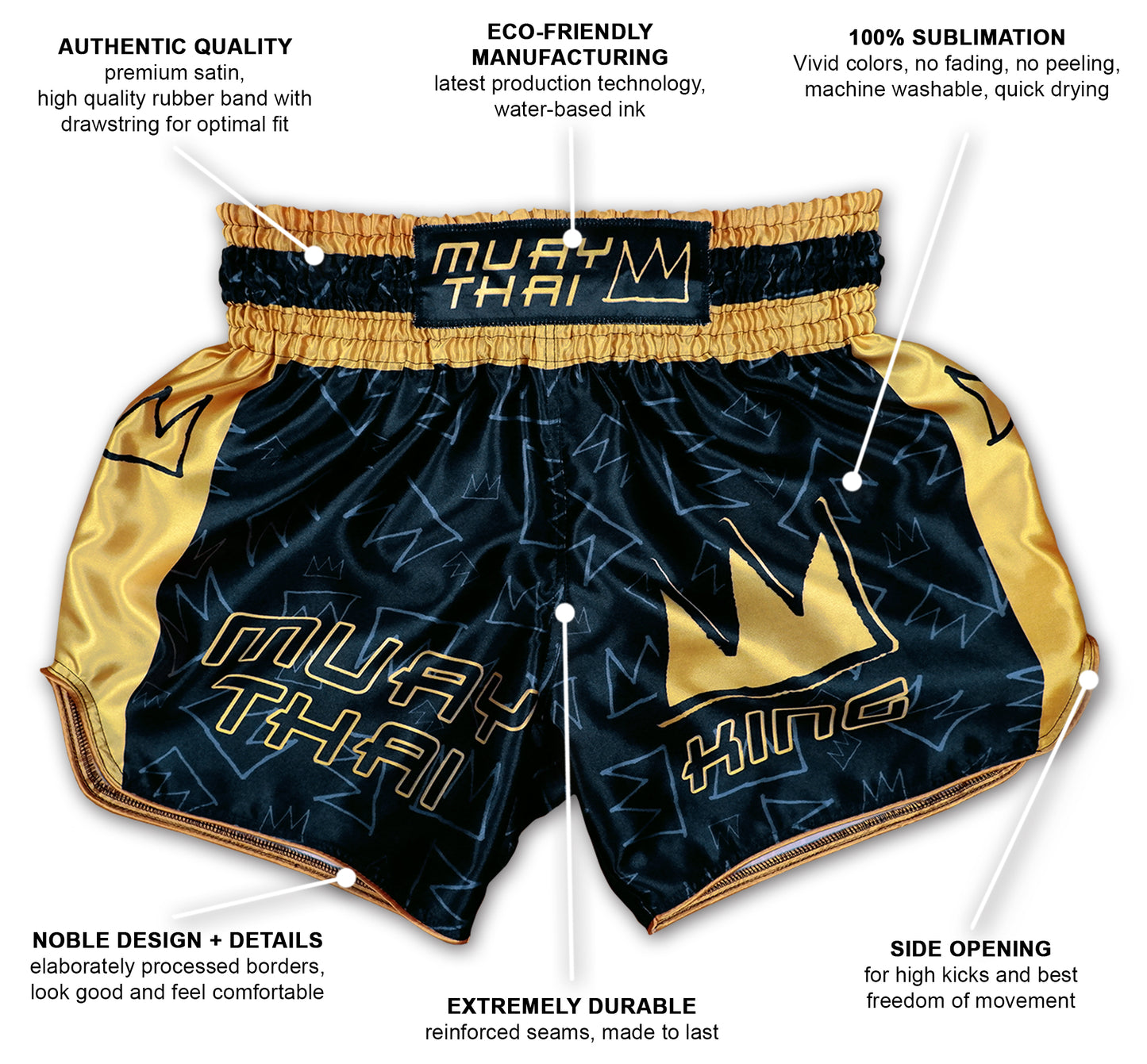 Infographic of Muay Thai King boxing shorts in black and gold showing premium satin, eco friendly sublimation and reinforced seams