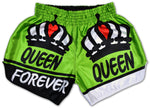 QUEEN Forever ♛ Muay Thai Boxing Shorts