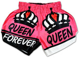 QUEEN Forever ♛ Muay Thai Boxing Shorts