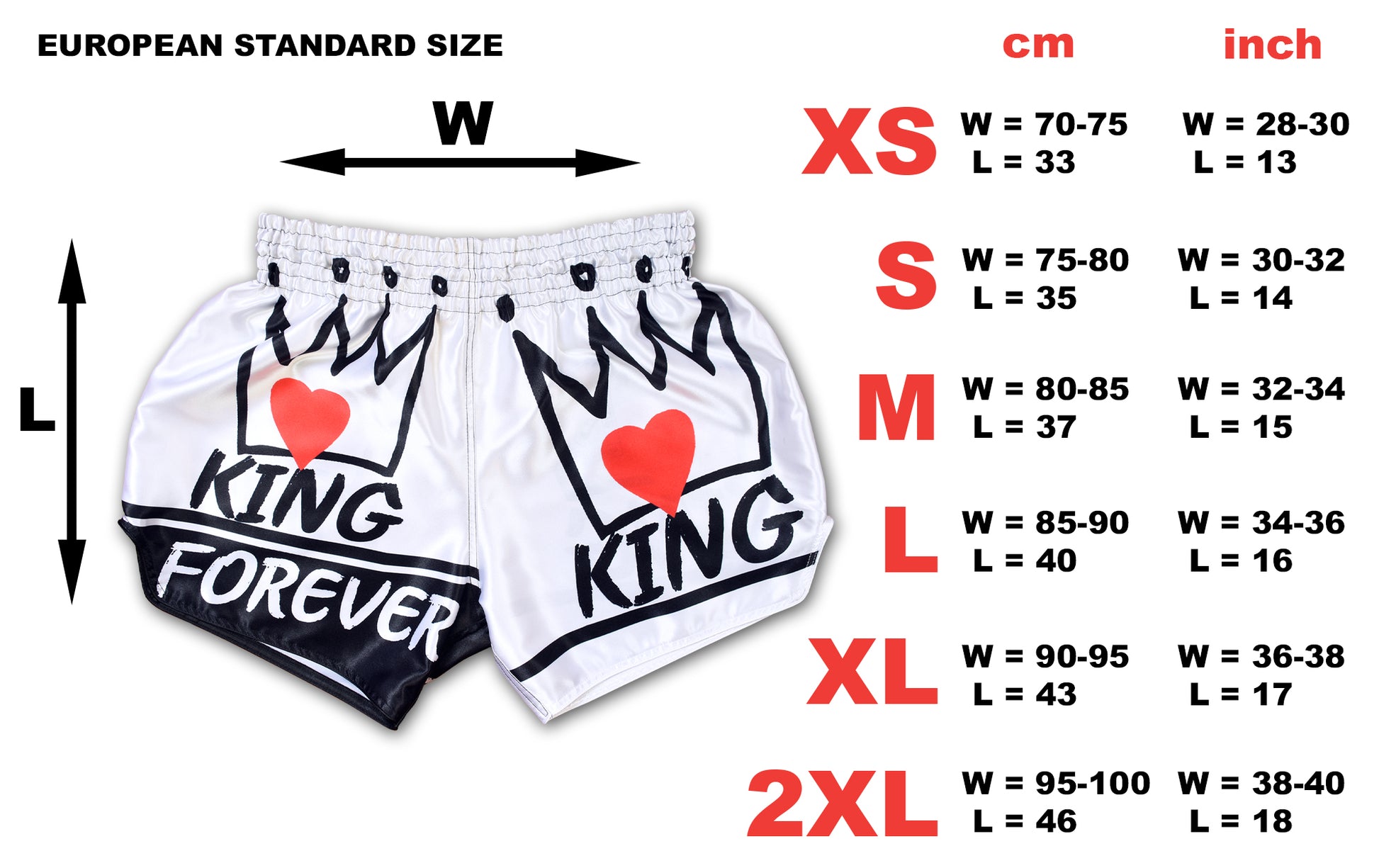 Size chart for KING Forever Muay Thai Boxing Shorts in white showing European standard measurements in cm and inch for sizes XS, S, M, L, XL and 2XL
